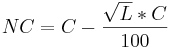 NC=C-\frac{\sqrt{L}*C}{100}\!